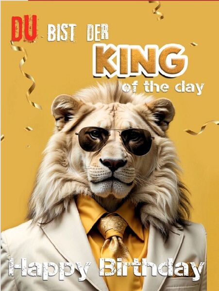 Bill. Geb. King of the Day